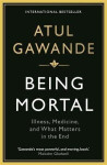 Being Mortal - Atul Gawande
