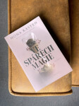 Ve spárech magie - Mona Kasten