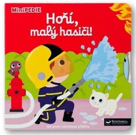 MiniPEDIE Hoří, malý hasiči!