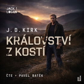 Království z kostí - J. D. Kirk - audiokniha