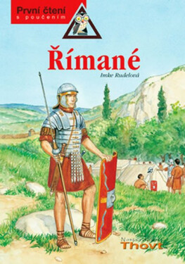 Římané - První čtení s poučením - Imke Rudel