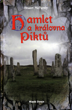 Hamlet a královna Piktů (poškozená) - McHardy Stuart