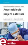 Anesteziologie (nejen) atestaci