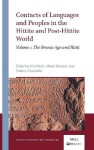 Contacts of Languages and Peoples in the Hittite and Post-Hittite World