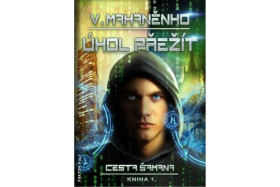Úkol přežít Vasilij Mahaněnko