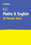 Collins KS1 Maths and English SATs 10-Minute Tests - Collins KS1