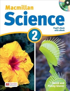 Macmillan Science 2: Student´s Book with CD and eBook Pack - David Glover