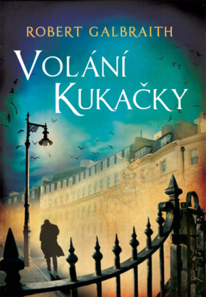 Volání Kukačky - Robert Galbraith - e-kniha