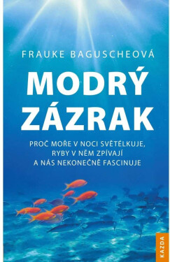 Modrý zázrak