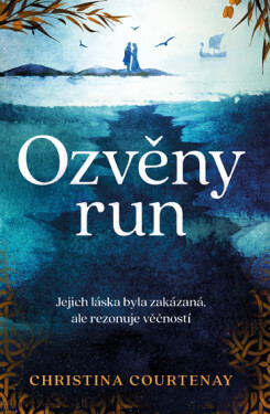 Ozvěny run - Christina Courtenay
