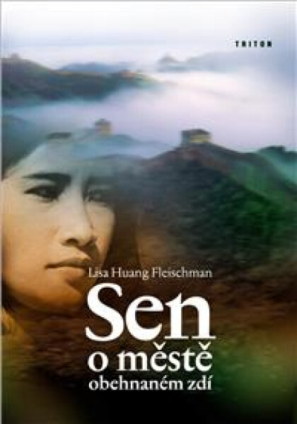 Sen městě obehnaném zdí Lisa Huang