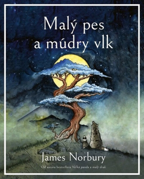 Malý pes a múdry vlk (slovensky) - James Norbury