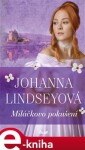 Miláčkovo pokušení - Johanna Lindseyová e-kniha