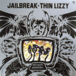 Thin Lizzy: Jailbreak - LP - Lizzy Thin