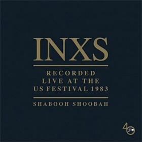 Shabooh Shoobah - INXS