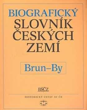 Biografický slovník českých zemí, (Brun-By) Pavla Vošahlíková