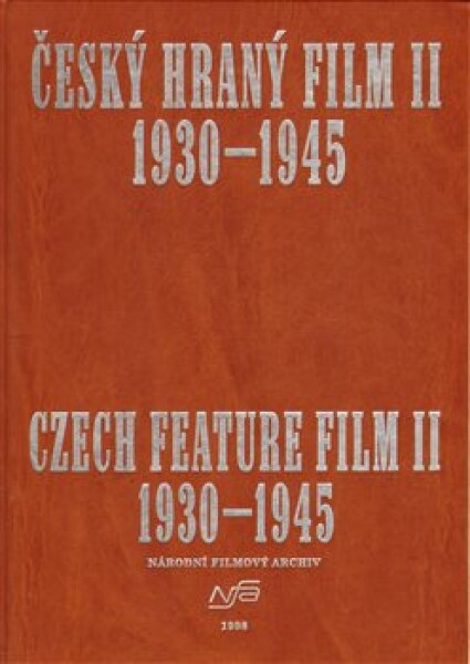 Český hraný film II./ Czech Feature film II./ kolektiv