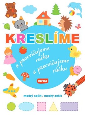 Kreslíme procvičujeme ručku sešit