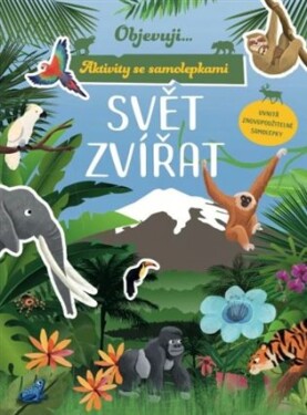 Objevuji... Svět zvířat