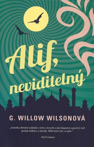 Alif, neviditelný Willow Wilsonová