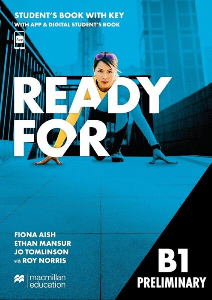 Ready for B1 Preliminary Student´s Book with Key with App and Digi