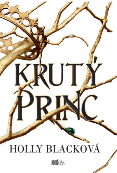 Krutý princ - Holly Black - e-kniha