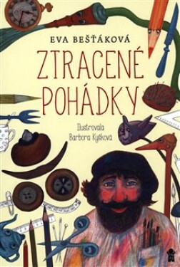 Ztracené pohádky Eva Bešťáková