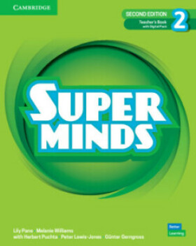 Super Minds Teacher’s Book with Digital Pack Level 2, 2nd Edition - Lily Pane