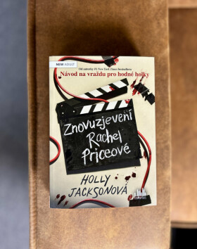 Znovuzjevení Rachel Priceové - Holly Jacksonová