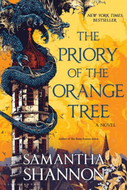 The Priory of the Orange Tree - Shannon Samantha