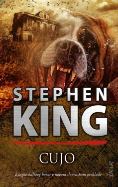 Cujo (slovenský jazyk) - Stephen King