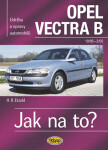 Opel Vectra B - 10/95-2/02 - Jak na to? - 38. - Hans-Rüdiger Etzold