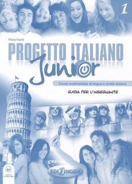 Progetto Italiano Junior 1 Guida per l´insegnante - Telis Marin