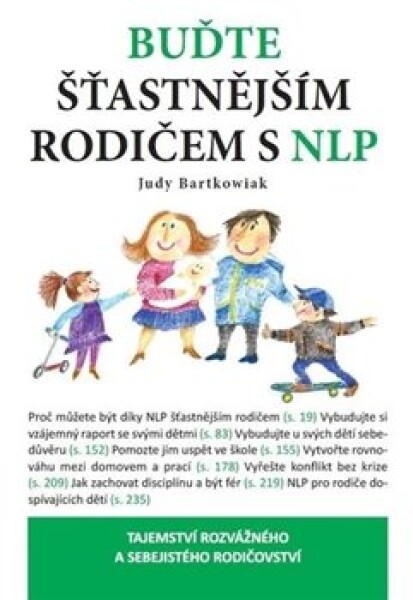 Buďte šťastnější rodič NLP Judy Bartkowiak