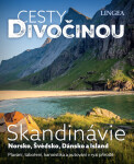 Cesty divočinou: Skandinávie - kolektiv autorů