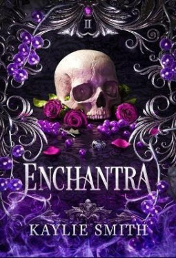 Enchantra - Kaylie Smith
