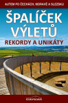 Špalíček výletů Rekordy unikáty