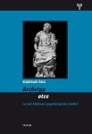 Archetyp otce a jiné hlubinně psychologické studie - Vladislav Šolc