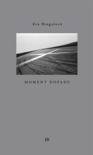 Moment dopadu Eva Dragulová