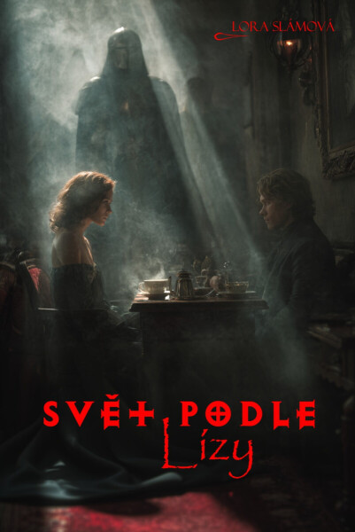 Svět podle Lízy - Lora Slámová