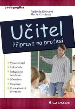 Učitel - Radmila Dytrtová, Marie Krhutová - e-kniha
