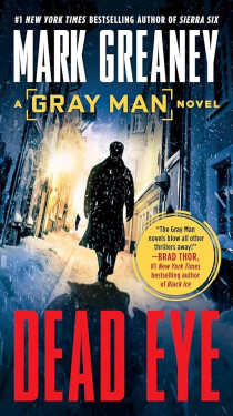 Dead Eye - Mark Greaney