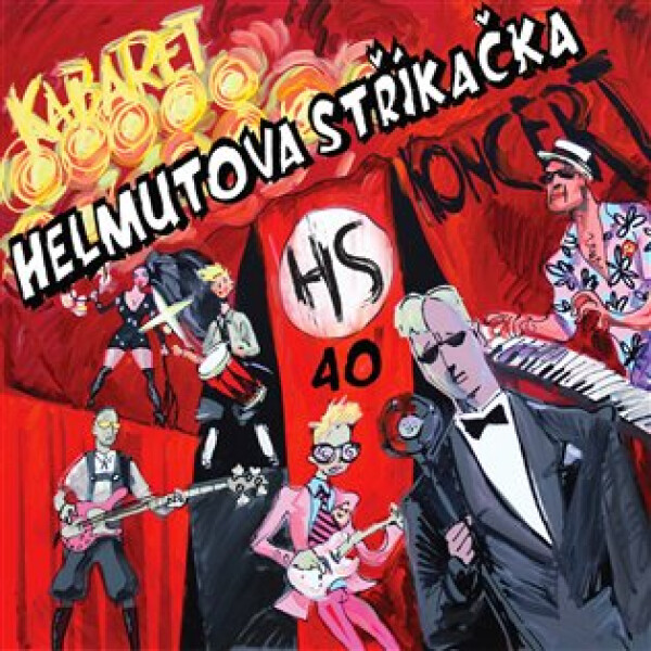 Kabaret 40 - stříkačka Helmutova