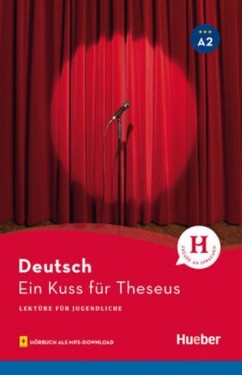 Lektüren für Jugendliche A2 - Ein Kuss für Theseus - Weber, Annette