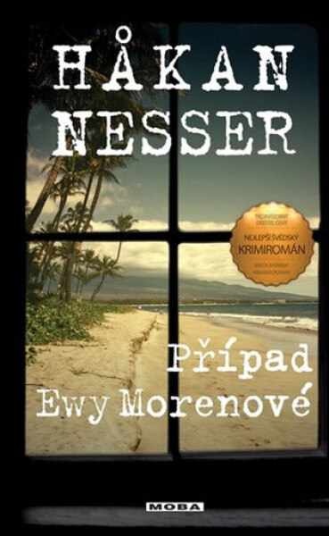 Případ Ewy Morenové - Håkan Nesser