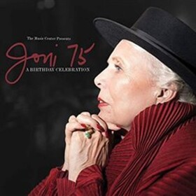 Joni 75: A Birthday Celebration - CD - interpreti Různí