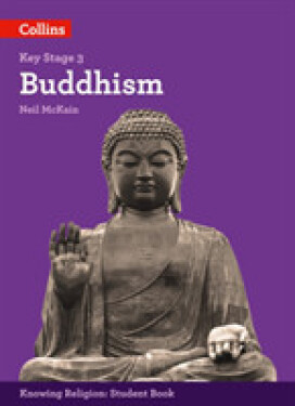 Collins KS3 Knowing Religion: Buddhism - McKain Neil