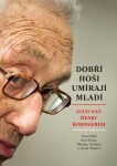 Dobří hoši umírají mladí - Soud nad Henry Kissingerem - René Rojas