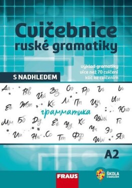 Cvičebnice ruské gramatiky nadhledem A2