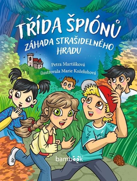 Třída špiónů - Petra Martišková